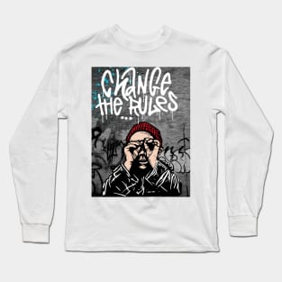 Change the Rules Long Sleeve T-Shirt